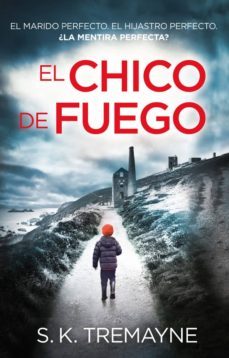 el chico de fuego-s. k. tremayne-9788416387281