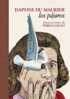 los pájaros-daphne du maurier-9788416529681