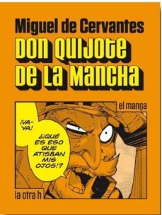don quijote de la mancha: el manga-miguel de cervantes saavedra-9788416540181