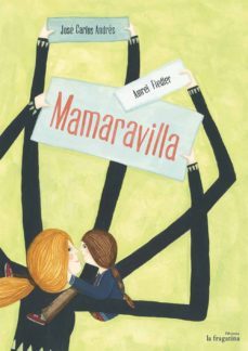 mamaravilla-jose carlos andres-9788416566181