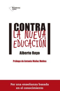 contra la nueva educacin (ebook)-9788416620081