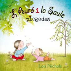 l'auro i la saule plegades-9788416648481