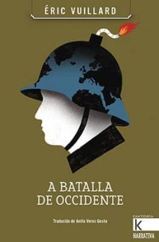 a batalla de occidente-e. vuillard-9788416721481