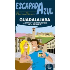 guadalajara 2017 (escapada azul)-paloma ledrado villafuertes-9788416766581