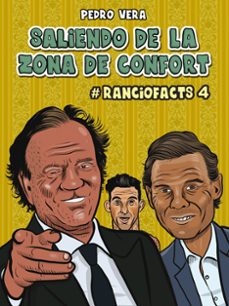 ranciofacts 4: saliendo de la zona de confort-9788416880881