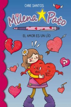 milena pato 3. el amor es un lio-care santos-9788417064181