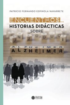 encuentros... historias didacticas sobre alzheimer-9788417102081