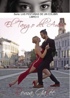 el tango del amor-rosana magdalena urrutia-9788417110581