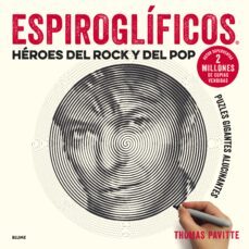 espiroglificos: heroes del rock y del pop-9788417254681