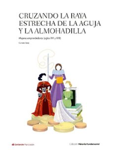 cruzando la raya estrecha de la aguja y la almohadilla-carmen sanz-9788417264581