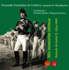 mis memorias íntimas. reinado de isabel ii, 1854-1868 (ebook)-german rueda-9788417280581