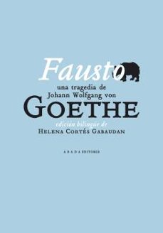 fausto (2ª ed.)-johann wolfgang von goethe-9788417301781
