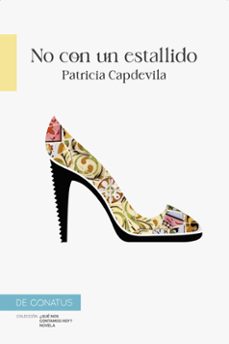 no con un estallido-patricia capdevila-9788417375881
