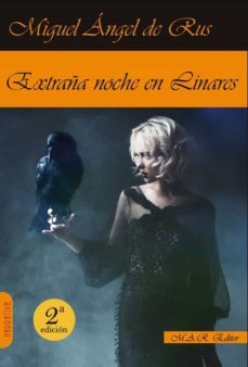 extraña noche en linares-miguel angel de rus-9788417433581