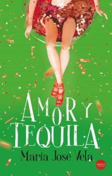 amor y tequila (ebook)-maria jose vela-9788417451981