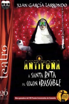 antifona a santa rita del colon irascible-juan garcia larrondo-9788417481681