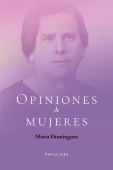 opiniones de mujeres-maria dominguez-9788417532581