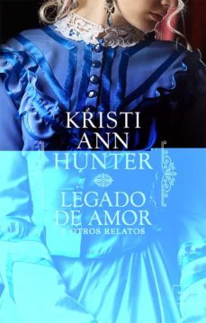 legado de amor y otros relatos-9788417626181