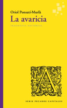 la avaricia (ebook)-oriol ponsati murla-9788410188211