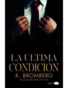la última condición-k. bromberg-9788417972981
