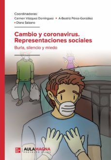 cambio y coronavirus. representaciones sociales (ebook)-carmen vazquez dominguez-beatriz perez gonzalez-diana salzano-9788417979881