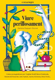 viure perillosament-gemma pasqual i escriva-9788418022081