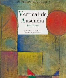 vertical de ausencia (xxiv premio de poesia ciudad de salamanca)-9788418141881