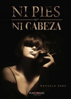 ni pies ni cabeza (ebook)-manuela sans-9788418361081