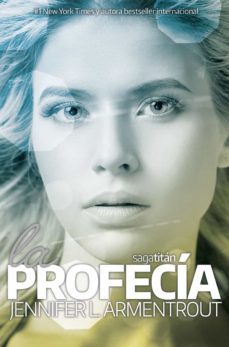 la profecia (titan 4)-jennifer l. armentrout-9788418539381