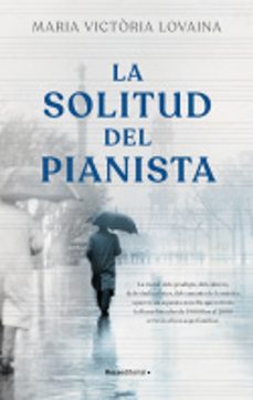 la solitud del pianista-maria victoria lovaina i ruiz-9788418557781
