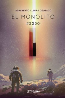 el monolito (ebook)-adalberto llinas delgado-9788418676581