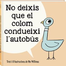 no deixis que el colom condueixi l autobus-mo willems-9788418762581