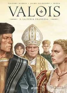 valois 3: la furia francesa-jaime calderon-thierry gloris-9788418776281