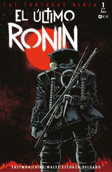 las tortugas ninja: el ultimo ronin 1 de 6-kevin eastman-9788418784781