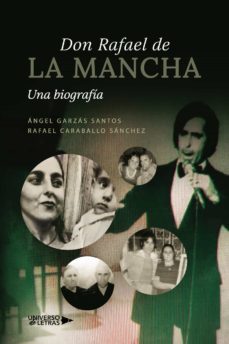 don rafael de la mancha-angel garzas santos-rafael caraballo sanchez-9788418855481