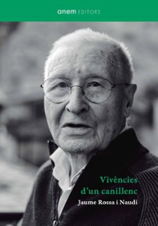 vivencies d'un canillenc-jaume rossa naudi-9788418865381