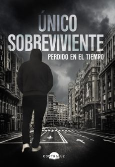 unico sobreviviente: perdido en el tiempo-9788418945281