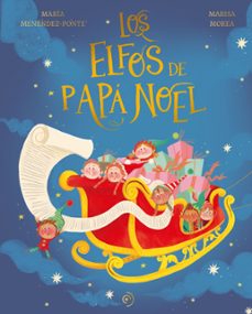 los elfos de papa noel-maria menendez-ponte-9788419004581