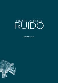 ruido-miguel albero suarez-9788419008381