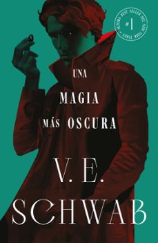 una magia mas oscura (colores de la magia vol. 1)-v.e. schwab-9788419030481
