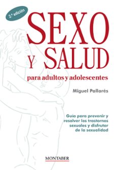 sexo y salud para adultos y adolescentes (ebook)-miguel pallares querol-9788419109781