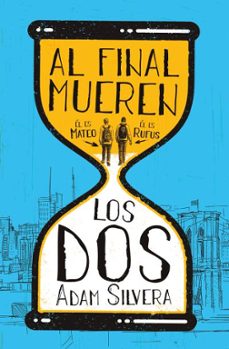 al final mueren los dos (bolsillo)-9788419130181