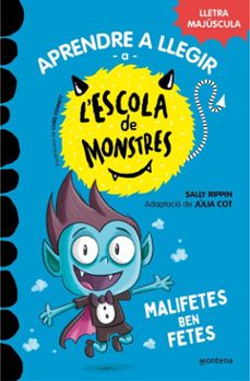 aprendre a llegir a l'escola de monstres 6 - malifetes ben fetes-sally rippin-9788419241481