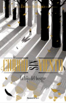 la hija del bosque (la ciudad sin viento 2) (ebook)-eleonore devillepoix-9788419743343