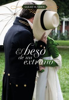 el beso de un extraño (ebook)-sarah m. eden-9788419386281