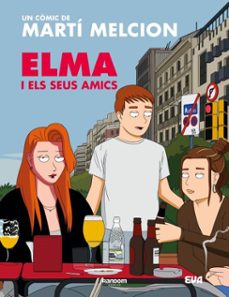 elma i els seus amics (ebook)-marti melcion-9788419441881