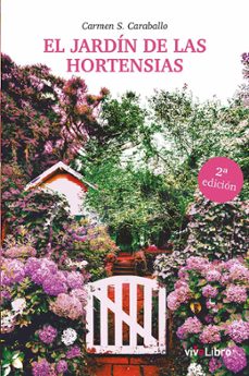el jardin de las hortensias-carmen sanchez caraballo-9788419489081