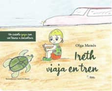 ireth viaja en tren-olga menes-9788419648181