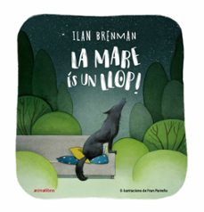 la mare es un llop!-9788419659781