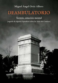 deambulatorio-miguel angel ortiz albero-9788419766281